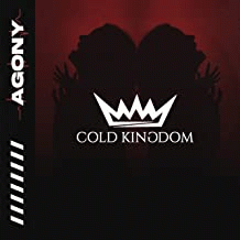Cold Kingdom : Agony